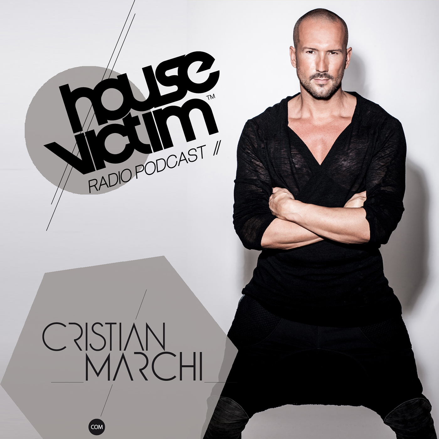 House Victim - Cristian Marchi Official Podcast